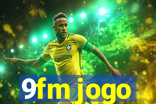 9fm jogo